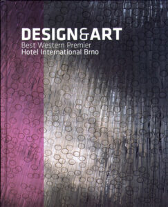Design&Art. Best Western Premier. Hotel International Brno
