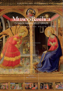 Museo della Basilica di Santa Maria delle Grazie. Guida alla lettura delle opere