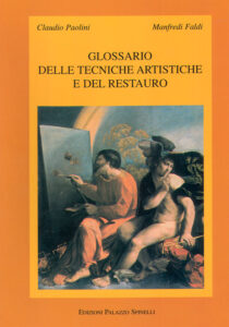 Glossario delle tecniche artistiche e del restauro