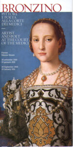 Bronzino.Pittore e poeta alla corte dei Medici. Artist and Poet at the Court of the Medici