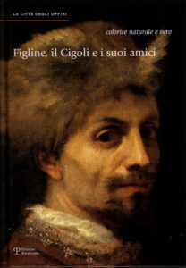 Figline, il Cigoli e i suoi amici