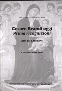 Cesare Brandi oggi: Prime ricognizioni