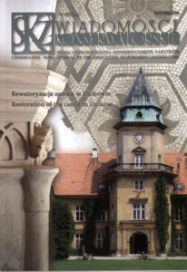 Wiadomosci konserwatorskie. Pismo Stowarzyszenia Konserwatorow Zabytkow. Conservation News – Journal of the Association of Monument conservators