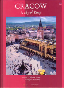 Cracow. A city of King