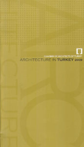 Architecture in Turkey 2009