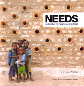 Needs. Architetture nei paesi in via di sviluppo