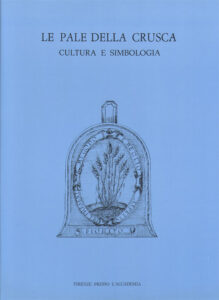 Le pale della Crusca. Cultura e simbologia