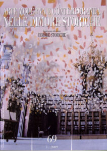 Arte moderna e contemporanea nelle dimore storiche