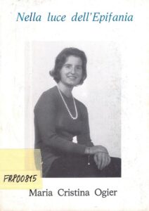 Nella luce dell’Epifania. Maria Cristina Ogier. Firenze 9 marzo 1955 – 8 gennaio 1974