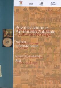 Privatisation and Cultural Heritage, International Forum Proceedings