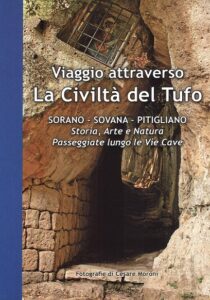 Viaggio attraverso la Civiltà del Tufo