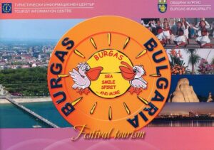 Burgas – Bulgaria: festival tourism