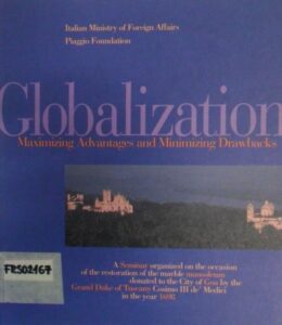 Globalization: Maximizing Advantages and Minimizing Drawbacks