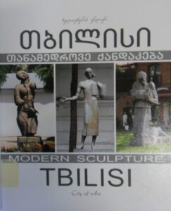 Tbilisi – City of Art