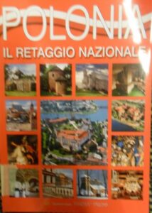 POLONIA. IL RETAGGIO NAZIONALE