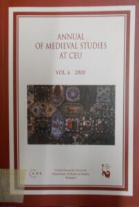 Annual of Medieval Studies at Ceu vol.6