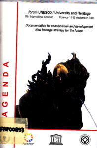 Documentation for conservation and development. New heritage strategy for the future.