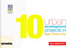 10 Urban Development projects in Baku White City