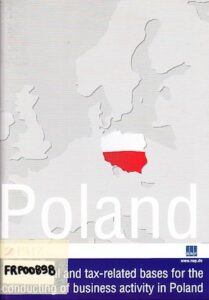 Poland. Legal and tax-related bases for the conducting of business activity in Poland