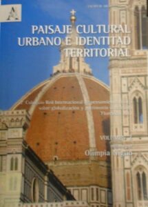 Paisaje Cultural Urbano e Identitad Territorial VOL.2