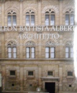 Leon Battista Alberti Architetto