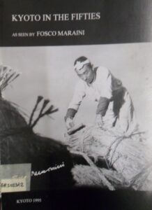 Kyoto in the Fifties as seen by Fosco Maraini