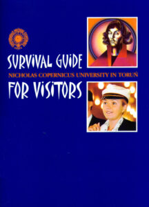 SURVIVAL GUIDE FOR VISITORS, Nicholas Copernicus University in Torun