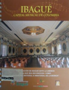 Ibaguè. Capital Musical de Colombia