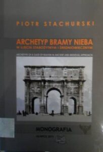 Archetype of a gate of haeven in ancient and medieval approach