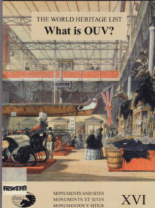 The world Heritage list What is OUV?