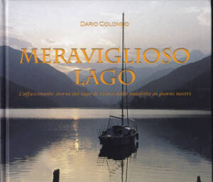 MERAVIGLIOSO LAGO