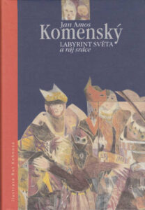 Komensky LABYRINT SVETA a raj srdce