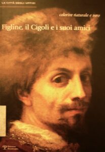 Figline, il Cigoli e i suoi amici