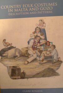 Country Folk Costumes in Malta and Gozo: Description and Patterns