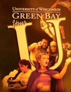 University of Wisconsin Green Bay. Your U