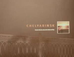 Chelyabinsk: Twelve Stories about the Beloved City