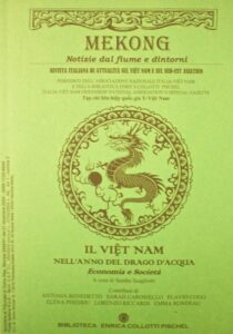 Mekong – Notizie dal Fiume e dintorni. Rivista italiana di attualità da Viêt Nam e Sud-est Asia