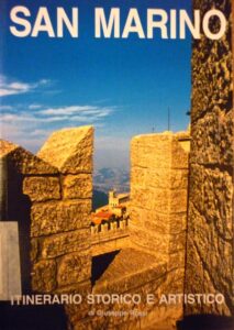 San Marino. Itinerario storico e artistico