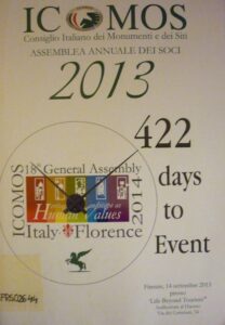 ICOMOS. Consiglio Italiano dei Monumenti e dei Siti. Assemblea annuale dei soci 2013. Firenze, 14 settembre 2013