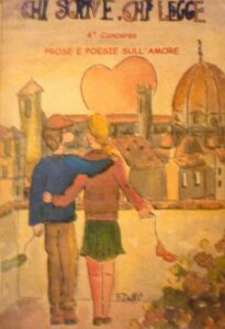 Chi scrive, chi legge: Prose e poesie sull’amore