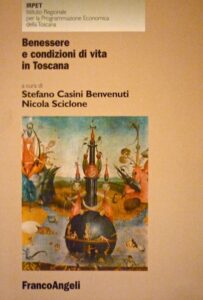 Benessere e condizioni di vita in Toscana