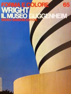 Forma e colore n° 65: Wright. Il museo Guggenheim