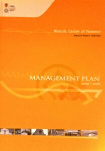Management Plan 2006/2008. Historic centre of Florence. UNESCO World Herigage