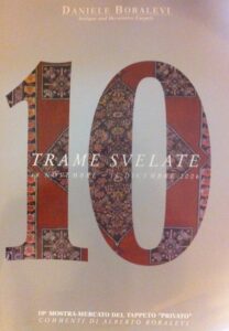 Antique and Decorative Carpets. Trame svelate. 18 novembre – 16 dicembre 2006. 10a Mostra-mercato del tappeto privato