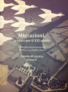 Migrazioni Scenari per XXI° secolo. Convegno Internazionale Roma, 12-14 Luglio 2000. Dossier di ricerca. Volume II