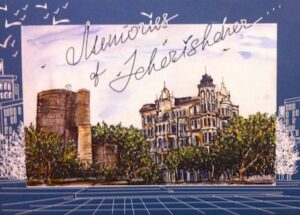 Memories of Icherisheher