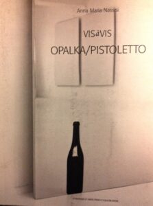 VISàVIS. OPALKA/PISTOLETTO