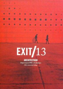 Exit/13. Architectour. Departement PHL – Architecture/PHL University College