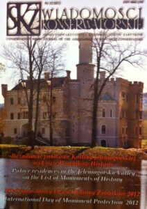 Wiadomosci konserwatorskie. Pismo Stowarzyszenia Konserwatorow Zabytkow. Conservation News – Journal of the Association of Monument conservators