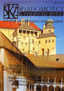Wiadomosci konserwatorskie. Pismo Stowarzyszenia Konserwatorow Zabytkow. Conservation News – Journal of the Association of Monument conservators